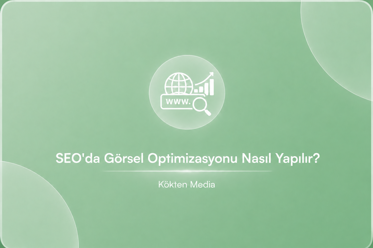 SEO'da Görsel Optimizasyonu Nasıl Yapılır?